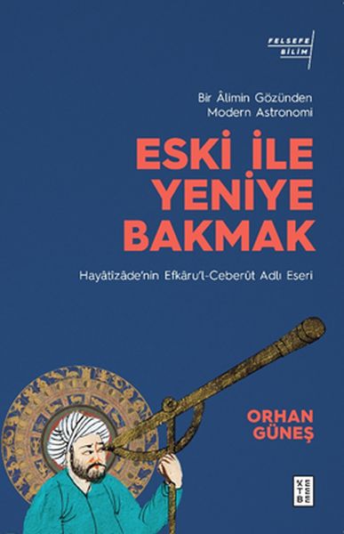 eski-ile-yeniye-bakmak-bir-âlimin-gozunden-modern-astronomi