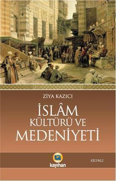 islam-kulturu-ve-medeniyeti
