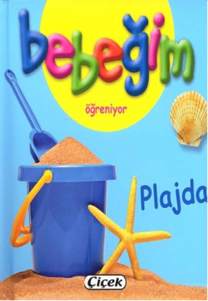 bebegim-ogreniyor-plajda