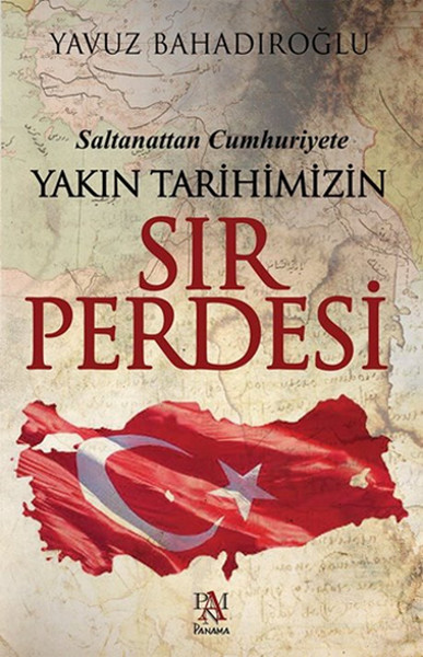 yakin-tarihimizin-sir-perdesi