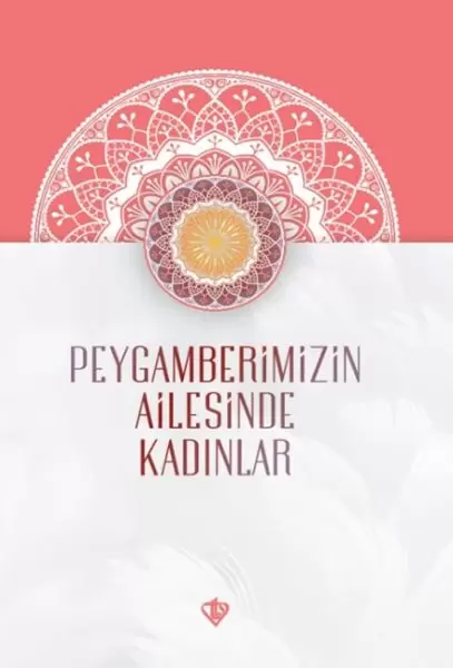 peygamberimizin-ailesinde-kadinlar