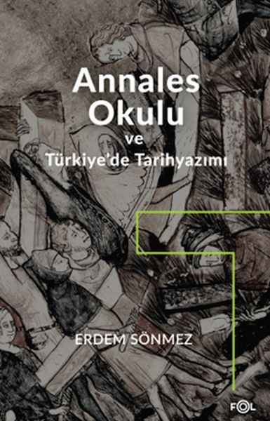 annales-okulu-ve-turkiye-de-tarihyazimi