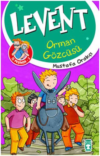 levent-iz-pesinde-03-orman-gozcusu