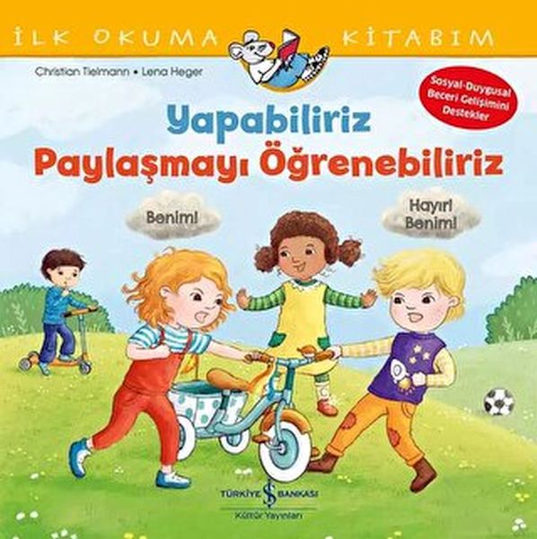 yapabiliriz-paylasmayi-ogrenebiliriz-ilk-okuma-kitabim