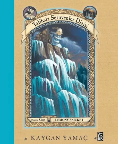 talihsiz-seruvenler-dizisi-10-kaygan-yamac