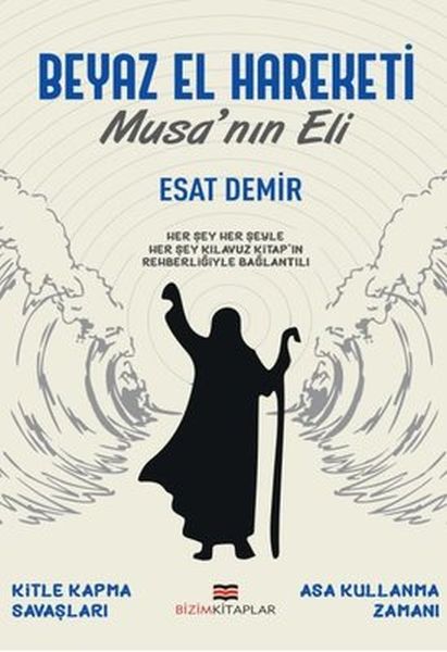 beyaz-el-hareketi-musa-nin-eli