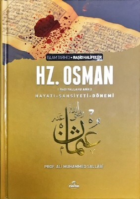 iii-halife-hz-osman-ra-hayati-sahsiyeti-ve-donemi