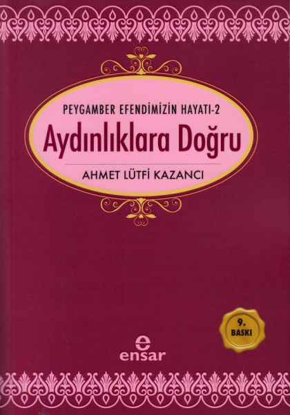 peygamber-efendimizin-hayati-2-aydinliklara-dogru