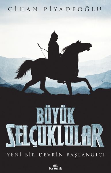 buyuk-selcuklular-yeni-bir-devrin-baslangici