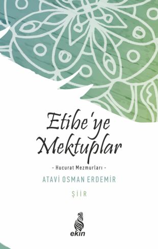 etibe-ye-mektuplar-hucurat-mezmurlari