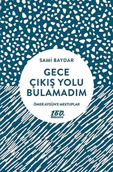 gece-cikis-yolu-bulamadim