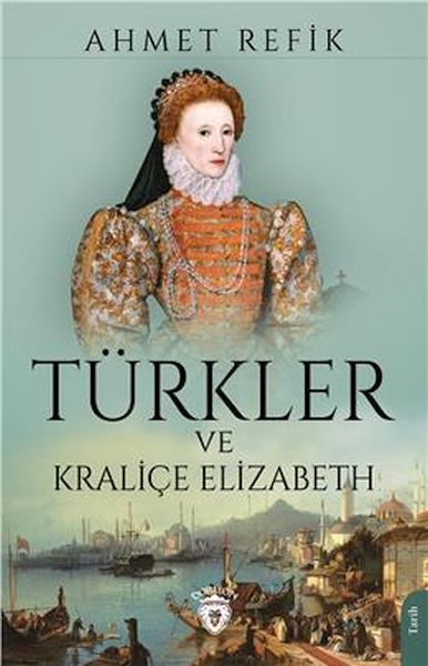 turkler-ve-kralice-elizabeth