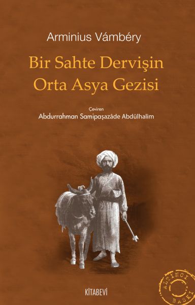 bir-sahte-dervisin-orta-asya-gezisi