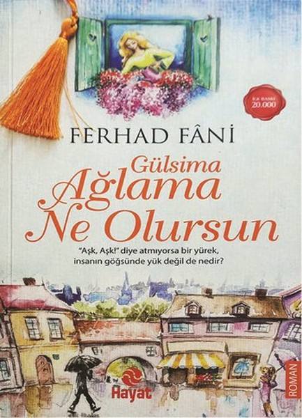 gulsima-aglama-ne-olursun