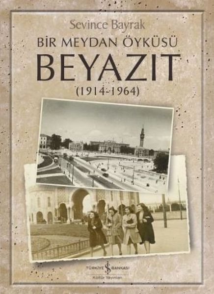 bir-meydan-oykusu-beyazit-1914-1964