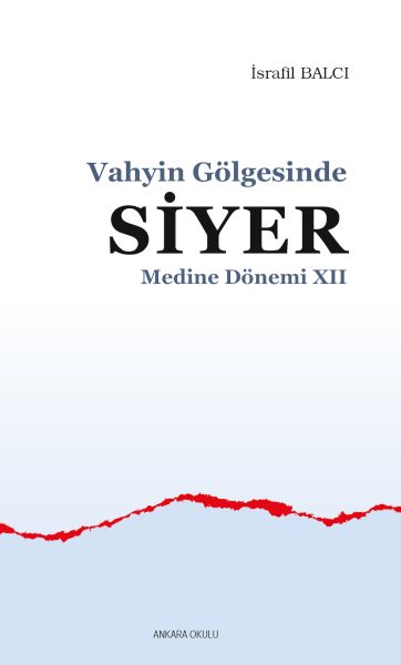 vahyin-golgesinde-siyer-medine-donemi-xii