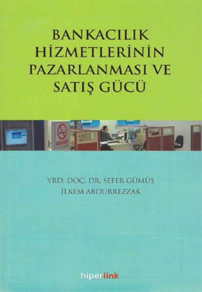 bankacilik-hizmetlerinin-pazarlanmasi-ve-satis-gucu