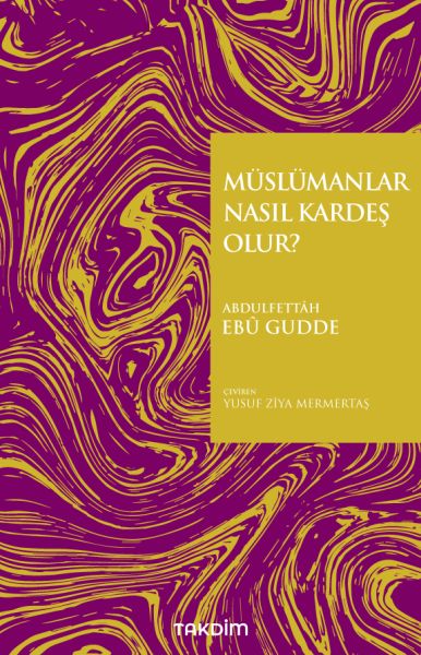 muslumanlar-nasil-kardes-olur