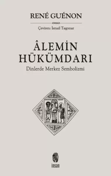 alemin-hukumdari-dinlerde-merkez-sembolizmi