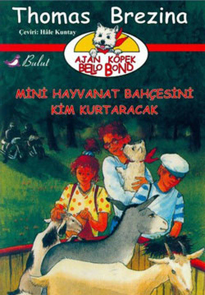 ajan-kopek-bello-bond-cilt-4-mini-hayvanat-bahcesini-kim-kurtaracak