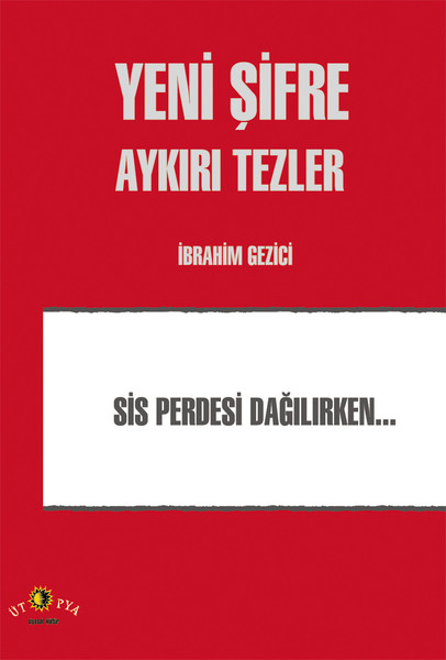 yeni-sifre-aykiri-tezler