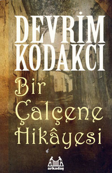 bir-calcene-hikayesi