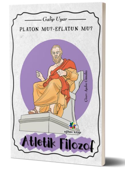 platon-mu-eflatun-mu-atletik-filozof