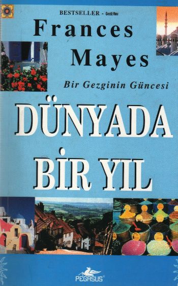 bir-gezginin-guncesi-dunyada-bir-yil