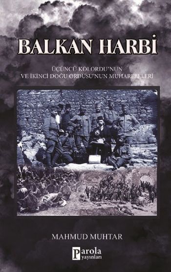 balkan-harbi-ucuncu-kolordu-nun-ve-ikinci-dogu-ordusu-nun-muharebeleri