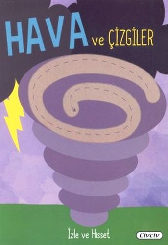 izle-ve-hisset-hava-ve-cizgiler