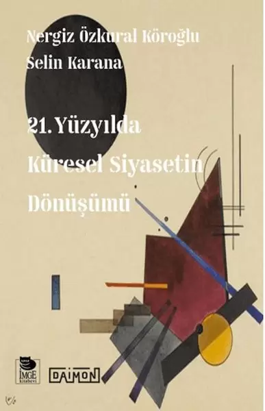 21-yuzyilda-kuresel-siyasetin-donusumu