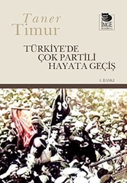 turkiye-de-cok-partili-hayata-gecis