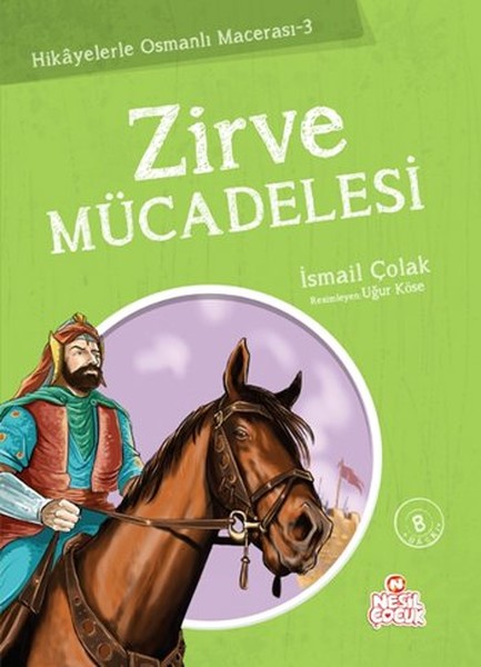 zirve-mucadelesi-hikayelerle-osmanli-macerasi-3