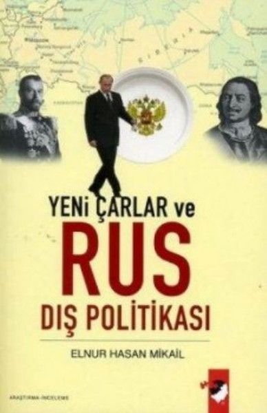 yeni-carlar-ve-rus-dis-politikasi