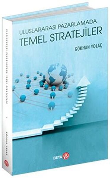 uluslararasi-pazarlamada-temel-stratejiler