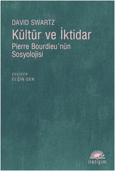 kultur-ve-iktidar-pierre-bourdieu-nun-sosyolojisi