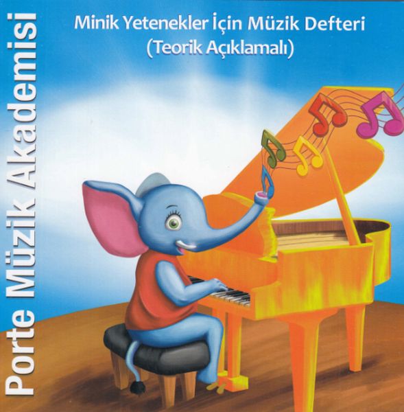 porte-muzik-akademisi-minik-yetenekler-icin-muzik-defteri-teorik-aciklamali