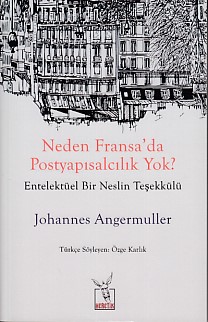 neden-fransa-da-postyapisalcilik-yok