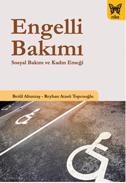 engelli-bakimi-sosyal-bakim-ve-kadin-emegi