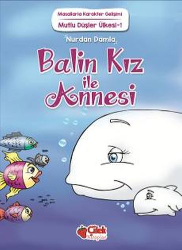 mutlu-dusler-ulkesi-1-balin-kiz-ile-annesi