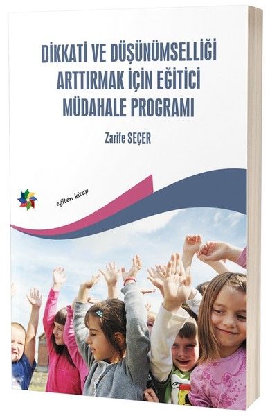 dikkati-ve-dusunumselligi-arttirmak-icin-egitici-mudahale-programi