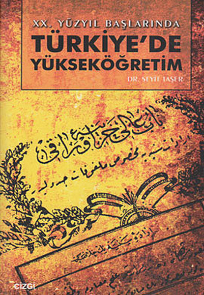 20-yuzyil-baslarinda-turkiye-de-yuksekogretim