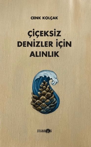 ciceksiz-denizler-icin-alinlik