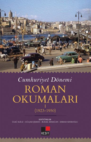 cumhuriyet-donemi-roman-okumalari-i-1923-1950