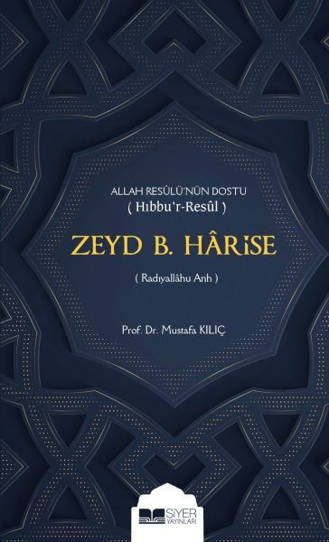 zeyd-b-harise-allah-resulu-nun-dostu-hibbu-r-resul-radiyallahu-anh