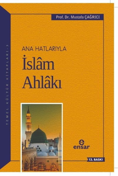 anahatlariyla-islam-ahlaki