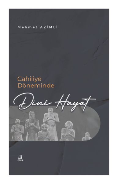 cahiliye-doneminde-dini-hayat