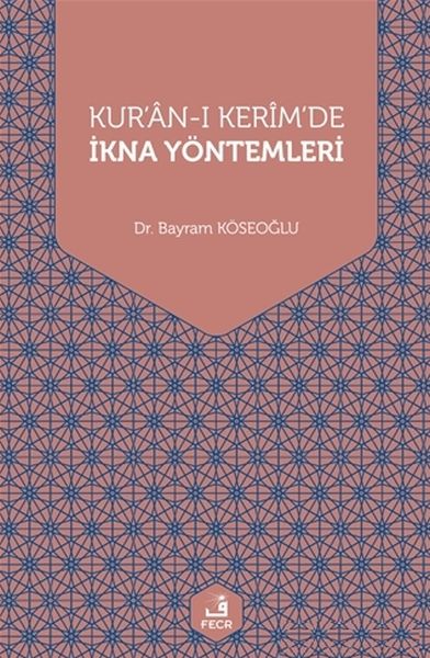 kur-an-i-kerim-de-ikna-yontemleri