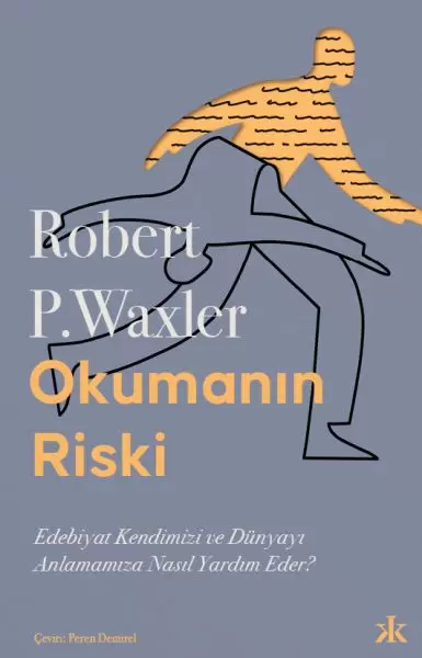 okumanin-riski-edebiyat-kendimizi-ve-dunyamizi-anlamamiza-nasil-yardim-eder-222973