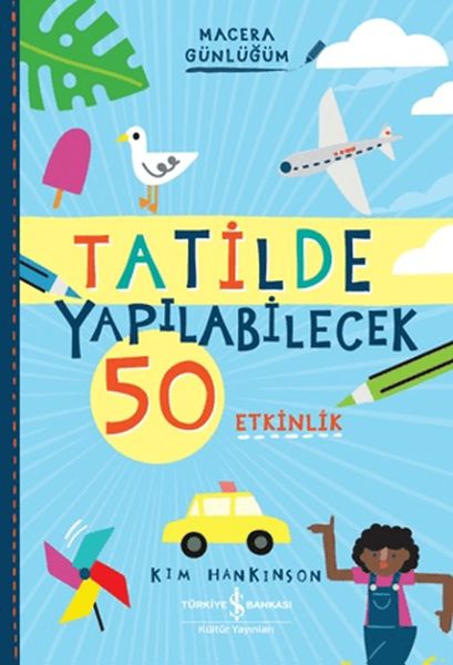 tatilde-yapilabilecek-50-etkinlik-macera-gunlugum